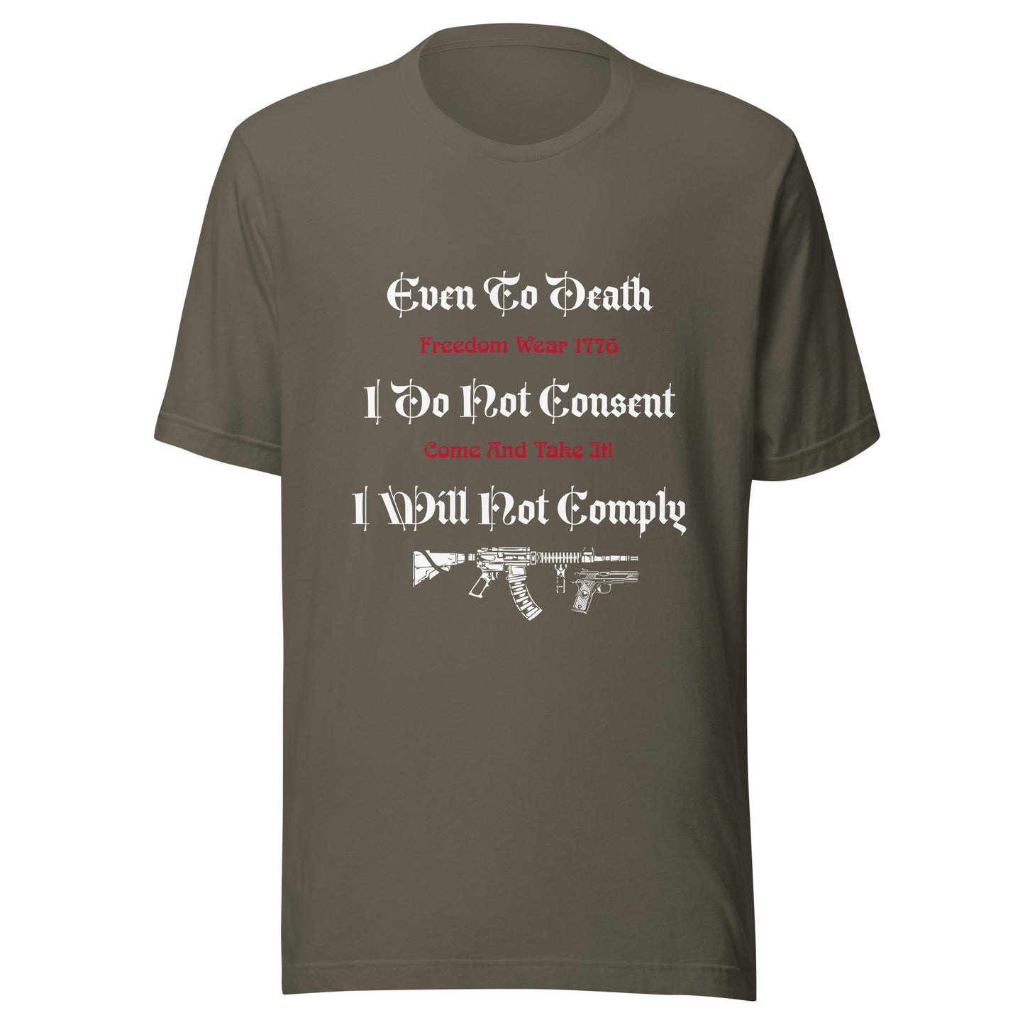 I Will Not Comply Tee-Shirt